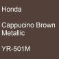 Preview: Honda, Cappucino Brown Metallic, YR-501M.